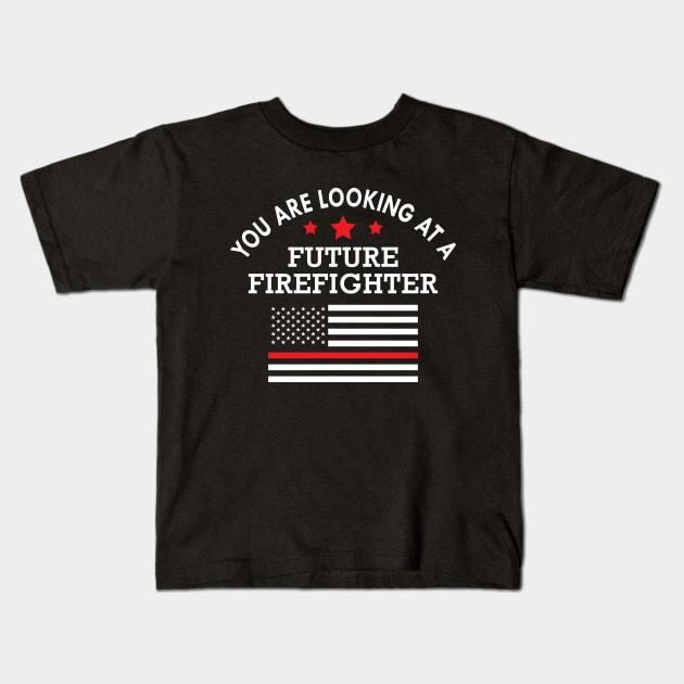 Future Fire Fighter - You are looking at future fire fighter Kids T-Shirt by KC Happy Shop